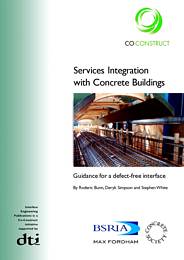 Services integration with concrete buildings: guidance for a defect-free interface