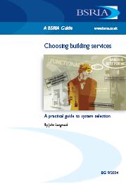 Choosing building services. A practical guide to system selection