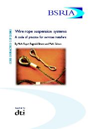 Wire rope suspension systems: a code of practice for service installers