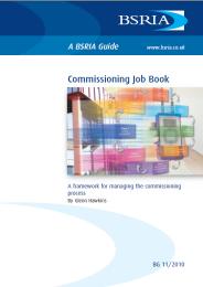 Commissioning job book - a framework for managing the commissioning process