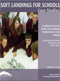Soft landings for schools - case studies