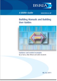 Building manuals and building user guides: guidance and worked examples