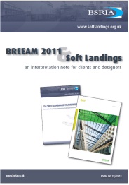 BREEAM 2011 and Soft Landings