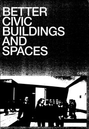 Better civic buildings and spaces