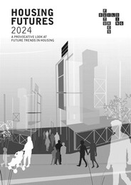 Housing futures 2024 - a provocative look at future trends in housing
