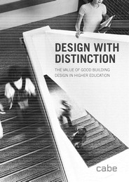 Design with distinction - the value of good building design in higher education