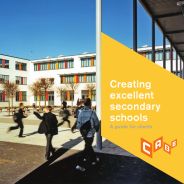 Creating excellent secondary schools - a guide for clients