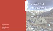 Caring for lost farmsteads