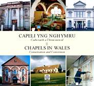 Chapels in Wales - conservation and conversion (2003 reprint)