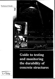 Guide to testing and monitoring the durability of concrete structures