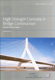 High strength concrete in bridge construction