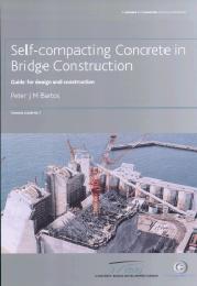 Self-compacting concrete in bridge construction. Guide for design and construction
