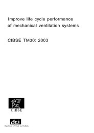 Improved life cycle performance of mechanical ventilation systems