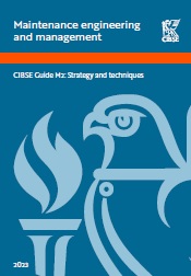 Maintenance engineering and management. CIBSE Guide M2: strategy and techniques (including correction dated November 2023)