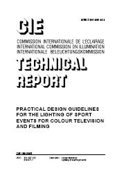 Practical design guidelines for the lighting of sports events for colour television and filming
