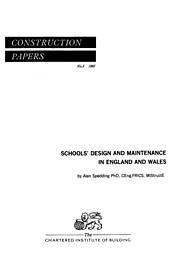 Schools' design and maintenance in England and Wales