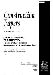 Organisational productivity - a case study of materials management in UK construction firms