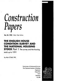 English house condition survey and national housing stock. Part 1: The survey and the housing stock up to 1991