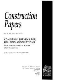 Condition surveys for housing associations - some potential pitfalls and a survey of client experience