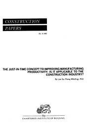 Just-in-time concept to improving manufacturing productivity: is it applicable to the construction industry?
