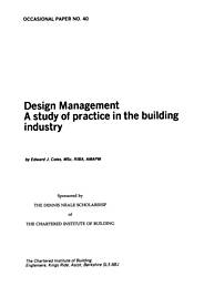 Design management - a study of practice in the building industry