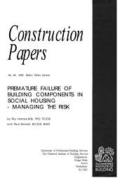 Premature failure of building components in social housing - managing the risk
