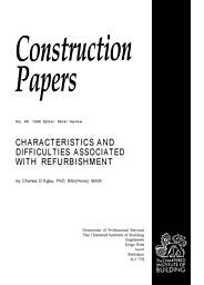 Characteristics and difficulties associated with refurbishment
