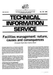 Facilities management: nature, causes and consequences