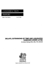Delays, extensions of time and liquidated damages under JCT80