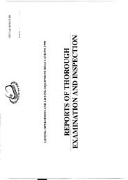 Lifting operations and lifting equipment regulations 1998: Reports of thorough examination and inspection