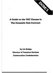 Guide to VAT clauses in the domestic sub contract. DOM/1