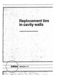 Replacement ties in cavity walls: a guide to tie spacing and selection