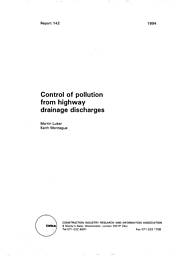 Control of pollution from highway drainage discharges (1997 reprint)
