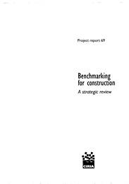 Benchmarking for construction - a strategic review