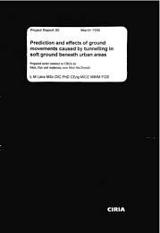 Prediction and effects of ground movements caused by tunnelling in soft ground beneath urban areas