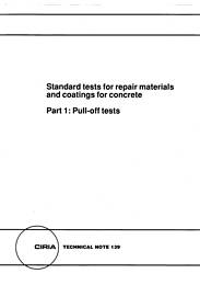 Standard tests for repair materials and coatings for concrete. Part 1: Pull-off tests