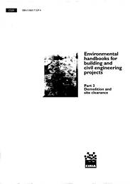 Environmental handbook for building and civil engineering projects. Part 3: Demolition and site clearance