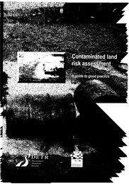 Contaminated land risk assessment - a guide to good practice