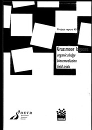 Grassmoor lagoons: organic sludge bioremediation field trials