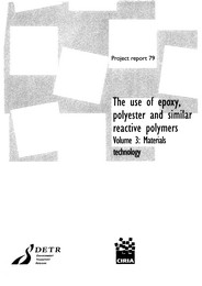 Use of epoxy, polyester and similar reactive polymers: Part 3 - materials technology