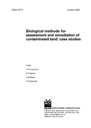 Biological methods for assessment and remediation of contaminated land: case studies