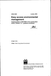 Easy access environmental management: implementation of BS 8555 in the construction sector, Phases 1-3 - guidance workbook