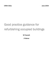 Good practice guidance for refurbishing occupied buildings