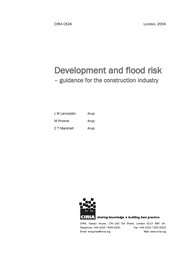 Development and flood risk - guidance for the construction industry