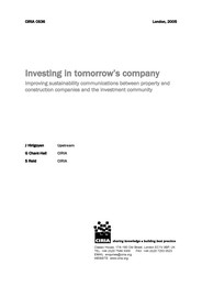 Investing in tomorrow's company: Improving sustainability communications between property and construction companies and the investment community