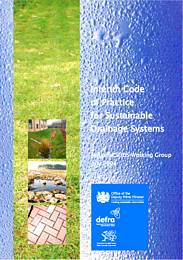 Interim code of practice for sustainable drainage systems