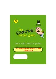 Essential green guide: Get it right, bank the profits: For professional builders and tradesmen