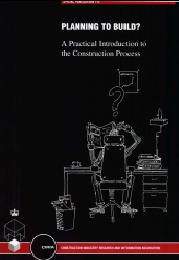 Planning to build? A practical introduction to the construction process