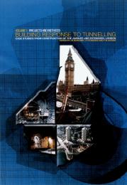 Building response to tunnelling. Case studies from construction of the Jubilee line extension, London. Volume 1: projects and methods
