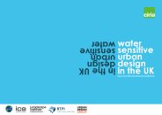 Water sensitive urban design in the UK: ideas for built environment practitioners
